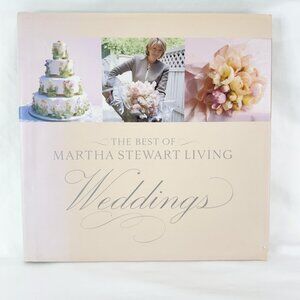 1999 First Edition The Best Of Martha Stewart Living Weddings Hardcover Book